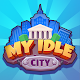 My Idle City