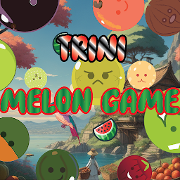 Trini Melon Game- Suika