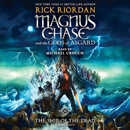 图标图片“Magnus Chase and the Gods of Asgard, Book 3: The Ship of the Dead”