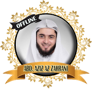 Abdul Aziz Az Zahrani Full Quran Mp3 Offline
