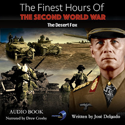Изображение на иконата за The Finest Hours of The Second World War: The Desert Fox