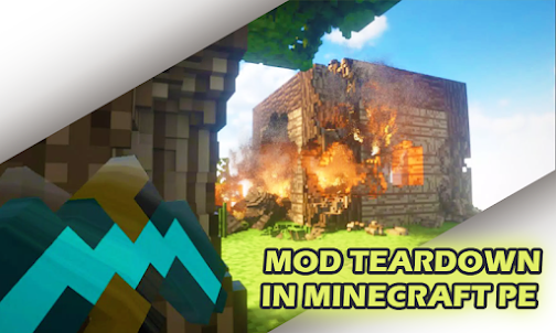 Мод Teardown для Minecraft PE