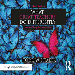 Kuvake-kuva What Great Teachers Do Differently: Nineteen Things That Matter Most