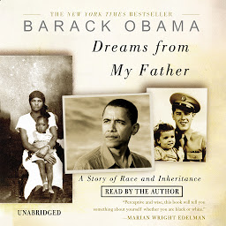 Icon image Dreams from My Father: A Story of Race and Inheritance