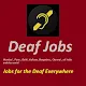 Deaf Jobs India + World