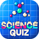 General Science Quiz Game - Science GK Questions