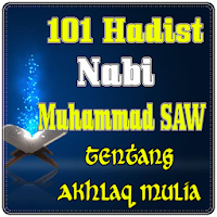 101 Hadist Nabi Muhammad SAW