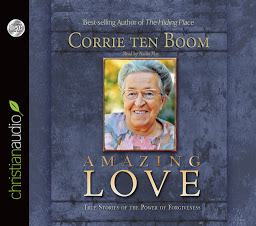 Icon image Amazing Love: True Stories of the Power of Forgiveness