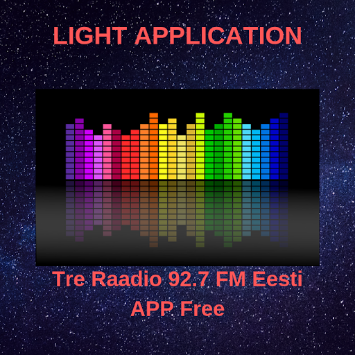 Tre Raadio 92.7 FM Eesti APP Free