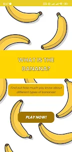 Banana quiz
