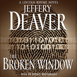 Icon image The Broken Window: A Lincoln Rhyme Novel