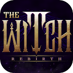 Cover Image of Download The Witch: Rebirth  APK