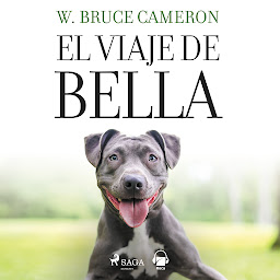 Icon image El viaje de Bella. El regreso a casa 2: Volumen 2