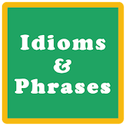 Idioms and Phrases Dictionary