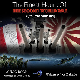 Изображение на иконата за The Finest Hours of The Second World War: Leyte: Imperial Destiny