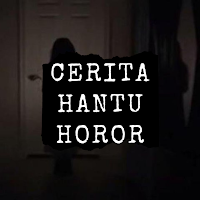 Cerita Hantu Seram and Horor