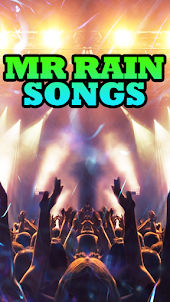 Mr Rain Songs