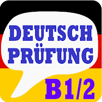 German Test - Prüfung B1 / B2
