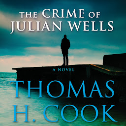 Icon image The Crime of Julian Wells