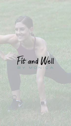 Android application Fit and Well By Monica screenshort