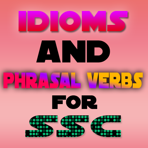 idioms and phrasal verbs for s