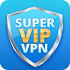 Super VIP VPN - VPN Superb Free Proxy Servers 1.17