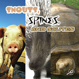 Icon image Snouts, Spines, and Scutes