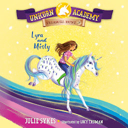 Icon image Unicorn Academy Treasure Hunt #1: Lyra and Misty