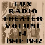 Lux Radio Theater V.4 1941-42 icon