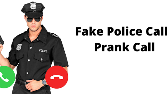 Fake Police Call - Prank Call