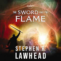 Imagen de icono The Sword and the Flame: The Dragon King Trilogy - Book 3