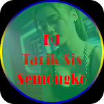 Cover Image of ดาวน์โหลด DJ TARIK SIS SEMONGKO REMIX VIRAL 🕊🕊🕊 5.0 APK