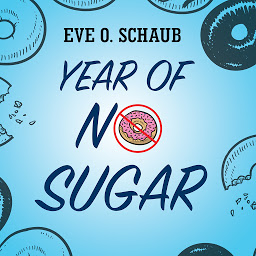 Icon image Year of No Sugar: A Memoir