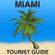 Miami Tourist Guide