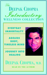Imagen de ícono de Chopra Value Collection: Everyday Immortality; Ageless Body, Timless Mind; Journey Into Healing