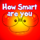 Stupid Test - How smart are you?