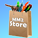 MM2Store