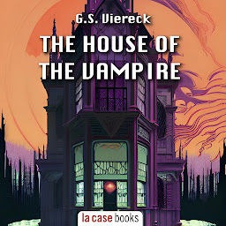 Icon image The House of the Vampire