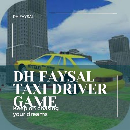 DH Faysal Taxi Driver Game
