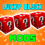 Cover Image of Скачать Mods with Lucky Blocks  APK