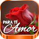 Flores y Rosas de Amor con Frases Románticas Download on Windows