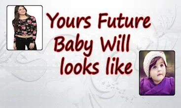 Your Future Baby Future Child Predictor Prank Apps Bei Google Play
