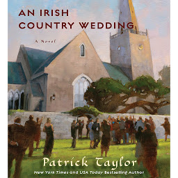 Icon image An Irish Country Wedding: A Novel