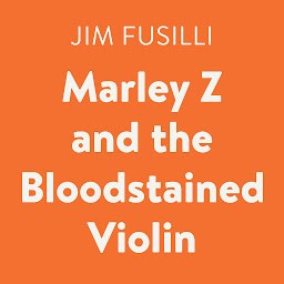 Icon image Marley Z and the Bloodstained Violin