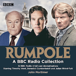Icon image Rumpole: A BBC Radio Collection: 32 BBC Radio full-cast dramas