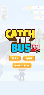 Catch The Bus