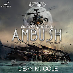 Obraz ikony: Ambush: A Military SciFi Thriller (Sector 64 Book One)