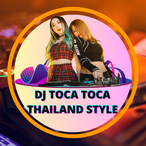 DJ Toca Toca Thailand Style Scarica su Windows