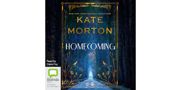 Homecoming: The Stunning from No. 1 Bestselling Author of House at Riverton af Kate Morton – Lydbøger i Google Play