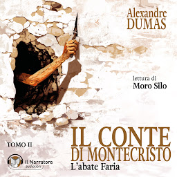 Obraz ikony: Il Conte di Montecristo - Tomo II: L'abate Faria